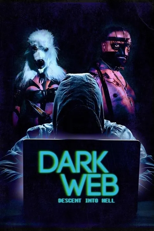 Mạng Tối: Sa Lầy Địa Ngục (Dark Web: Descent Into Hell) vietsub