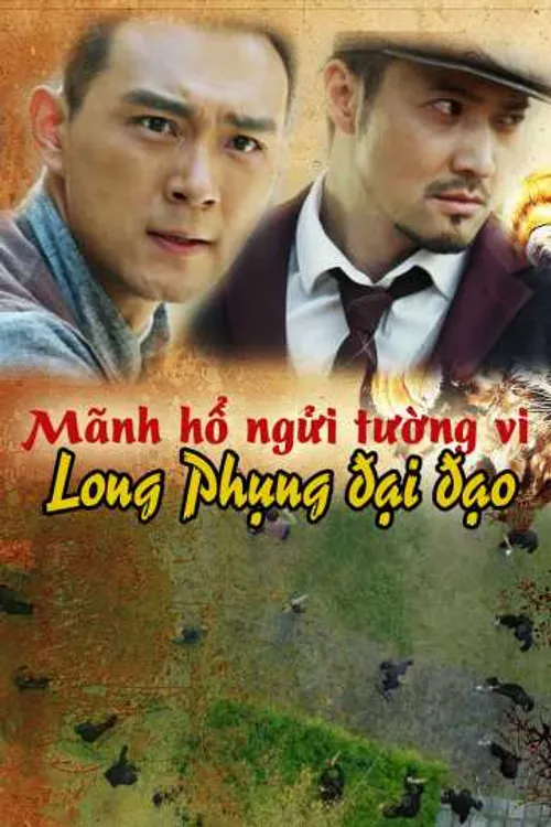 Mãnh Hổ Ngửi Tường Vi (Long Phụng Đại Đạo) Mãnh Hổ Ngửi Tường Vi (Long Phụng Đại Đạo) vietsub