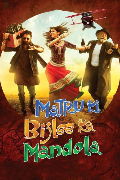 MaTru Và Dân Làng Mandola (Matru Ki Bijlee Ka Mandola) MaTru Và Dân Làng Mandola (Matru Ki Bijlee Ka Mandola) vietsub