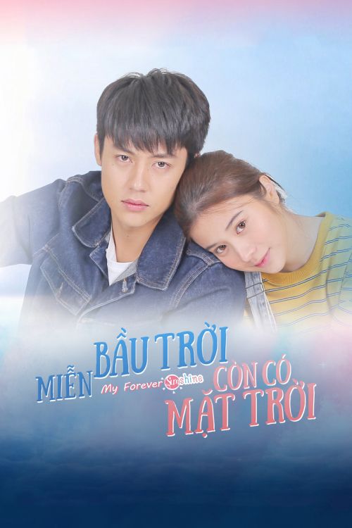 Miễn Bầu Trời Còn Có Mặt Trời (Trab Fah Mee Tawan) Miễn Bầu Trời Còn Có Mặt Trời (Trab Fah Mee Tawan) vietsub