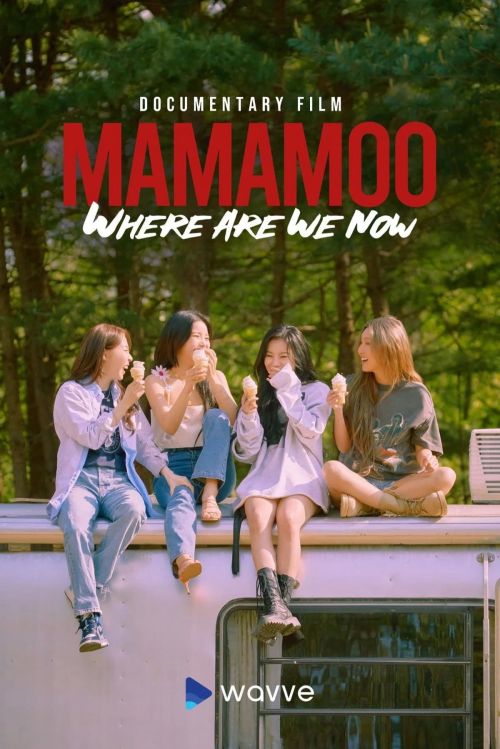 MMM: Where Are We Now (MAMAMOO: Where Are We Now) MMM: Where Are We Now (MAMAMOO: Where Are We Now) vietsub