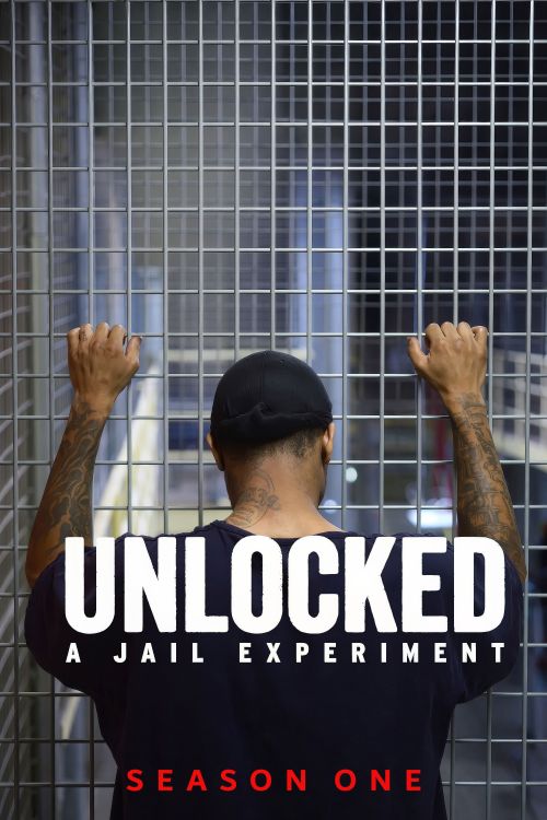 Mở Khóa: Thí Nghiệm Nhà Giam (Phần 1) (Unlocked: A Jail Experiment (Season 1)) Mở Khóa: Thí Nghiệm Nhà Giam (Phần 1) (Unlocked: A Jail Experiment (Season 1)) vietsub