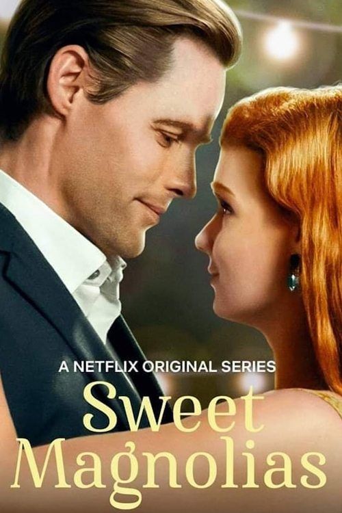 Mộc Lan Ngọt Ngào (Phần 1) (Sweet Magnolias (Season 1)) vietsub
