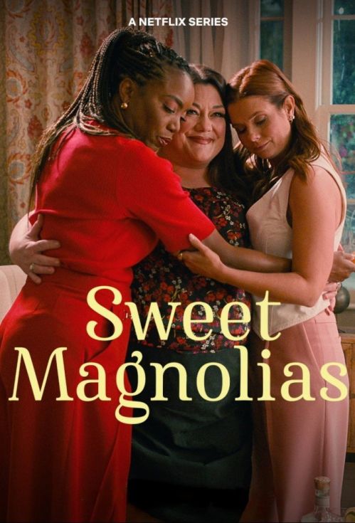 Mộc Lan Ngọt Ngào (Phần 3) (Sweet Magnolias (Season 3)) vietsub