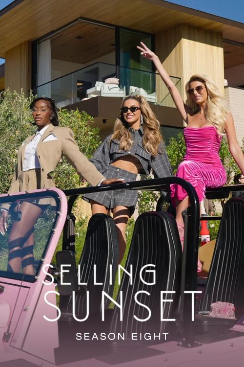 Môi Giới Hoàng Hôn (Phần 8) (Selling Sunset (Season 8)) vietsub