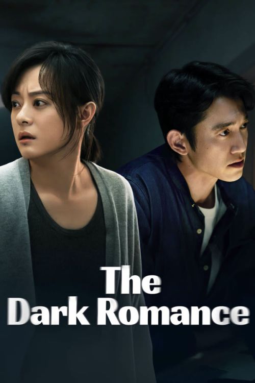 Mối Quan Hệ Nguy Hiểm (2026) (The Dark Romance) vietsub