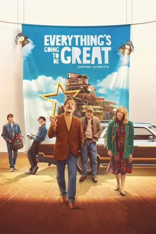 Mọi Thứ Sẽ Tuyệt Vời (Everything's Going to Be Great) vietsub