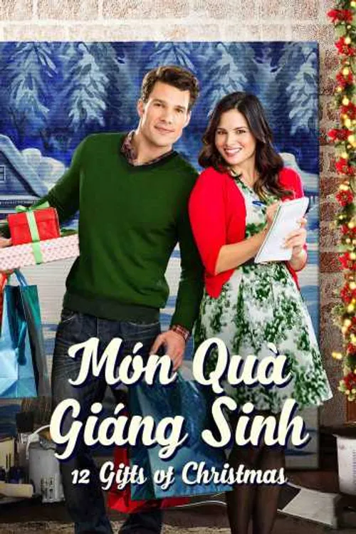 Món Quà Giáng Sinh (12 Gifts of Christmas) Món Quà Giáng Sinh (12 Gifts of Christmas) vietsub