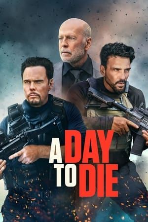 Một Ngày Để Chết (A Day to Die) Một Ngày Để Chết (A Day to Die) vietsub