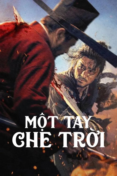 Một Tay Che Trời (The Butcher's Blade) vietsub