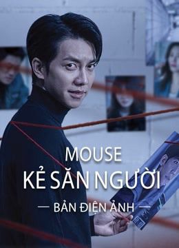 Mouse Kẻ Săn Người (Bản Điện Ảnh) (Mouse (Movie Version)) Mouse Kẻ Săn Người (Bản Điện Ảnh) (Mouse (Movie Version)) vietsub