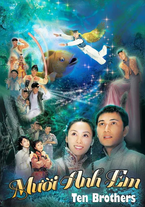 Mười Anh Em (Ten Brothers) Mười Anh Em (Ten Brothers) vietsub
