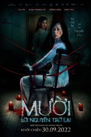 Mười: Lời Nguyền Trở Lại (Muoi: The Curse Returns) Mười: Lời Nguyền Trở Lại (Muoi: The Curse Returns) vietsub