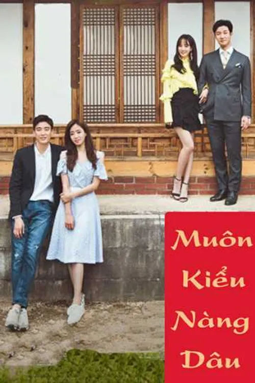 Muôn Kiểu Nàng Dâu (All Kinds Of Daughters-in-Law) Muôn Kiểu Nàng Dâu (All Kinds Of Daughters-in-Law) vietsub