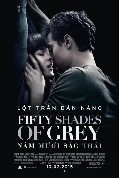 Năm Mươi Sắc Thái: Xám (Fifty Shades of Grey) Năm Mươi Sắc Thái: Xám (Fifty Shades of Grey) vietsub