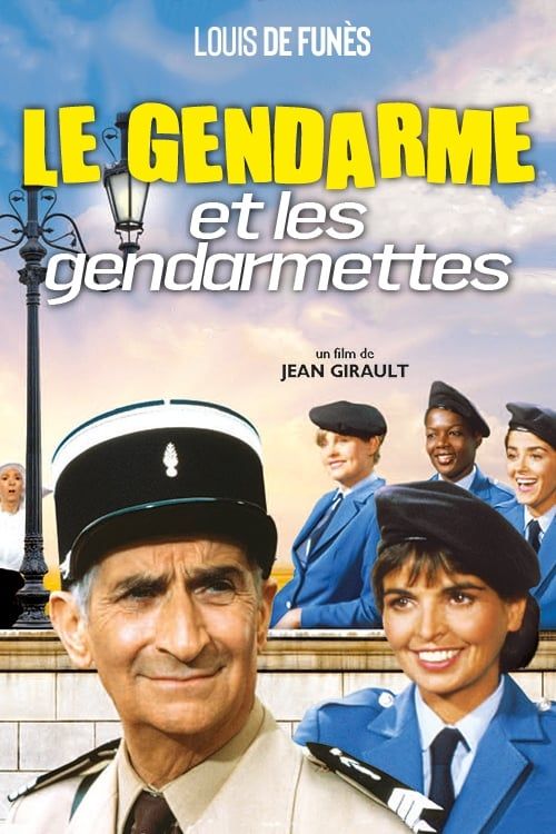 Cảnh Sát Và Những Nữ Tập Sinh (The Gendarme and the Gendarmettes) Cảnh Sát Và Những Nữ Tập Sinh (The Gendarme and the Gendarmettes) vietsub