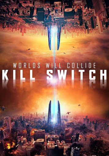 Năng Lượng Hủy Diệt (Kill Switch - Redivider) vietsub