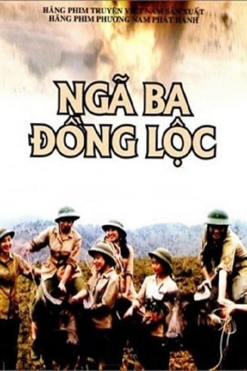 Ngã Ba Đồng Lộc (Nga Ba Dong Loc) Ngã Ba Đồng Lộc (Nga Ba Dong Loc) vietsub