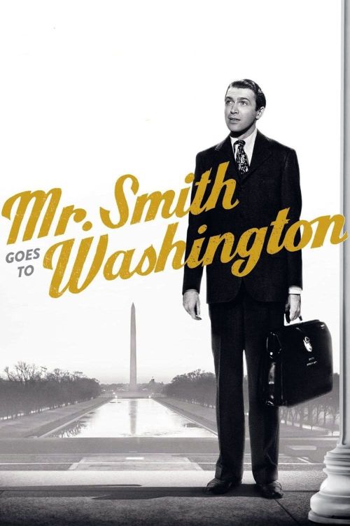 Ngài Smith Tới Washington (Mr. Smith Goes to Washington) Ngài Smith Tới Washington (Mr. Smith Goes to Washington) vietsub