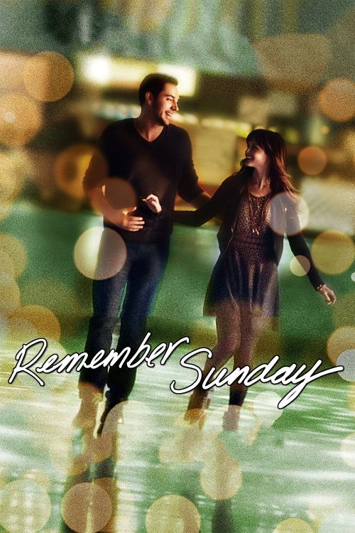 Ngày Chủ Nhật Đáng Nhớ (Remember Sunday) Ngày Chủ Nhật Đáng Nhớ (Remember Sunday) vietsub