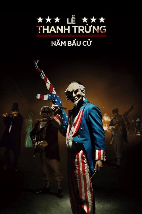 Sự Thanh Trừng 3: Năm Bầu Cử (The Purge: Election Year) vietsub