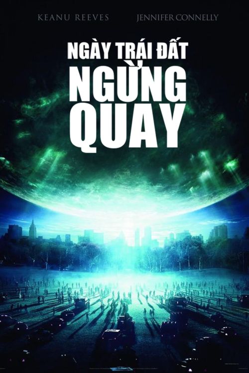 Ngày Trái Đất Ngừng Quay (The Day the Earth Stood Still) Ngày Trái Đất Ngừng Quay (The Day the Earth Stood Still) vietsub