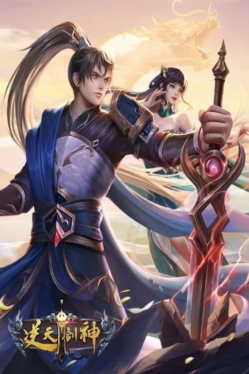 Nghịch Thiên Kiếm Thần (The Fabulous Sword God) Nghịch Thiên Kiếm Thần (The Fabulous Sword God) vietsub