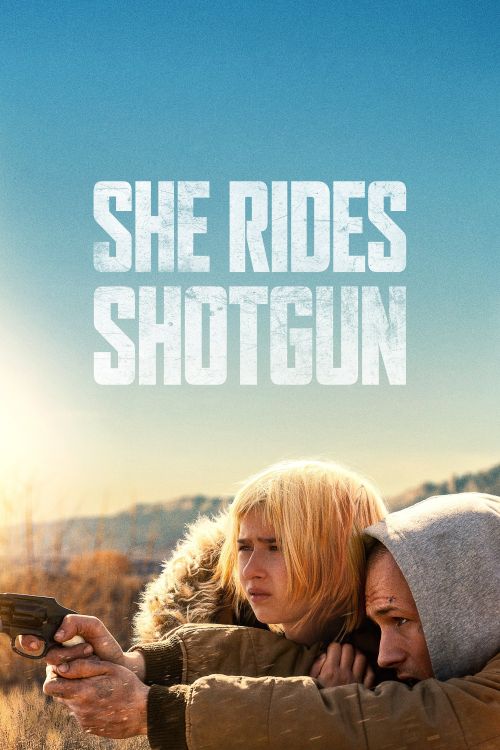Ngồi Bên Nòng Súng (She Rides Shotgun) vietsub