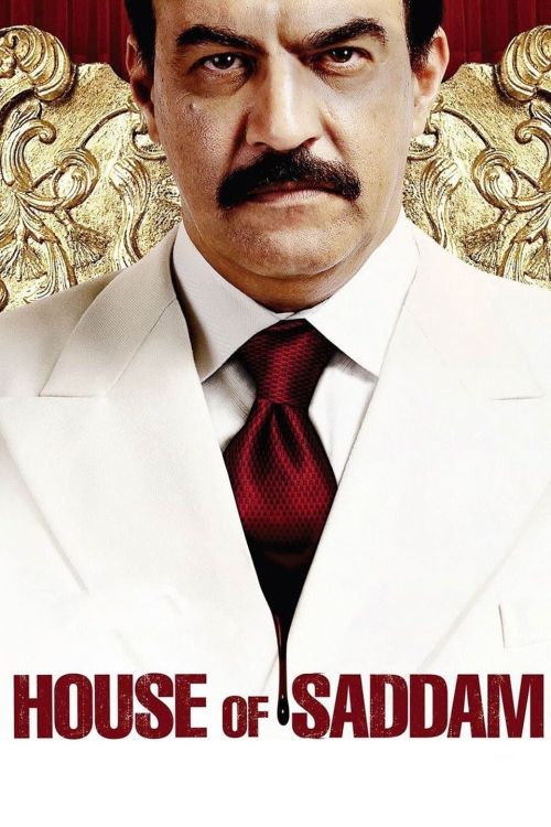 Ngôi Nhà Của Saddam (House of Saddam) vietsub