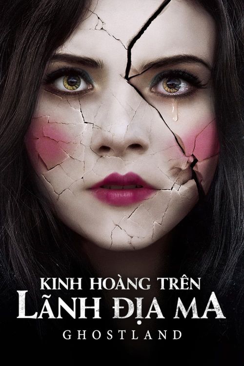 Kinh Hoàng Trên Lãnh Địa Ma (Ghostland) vietsub