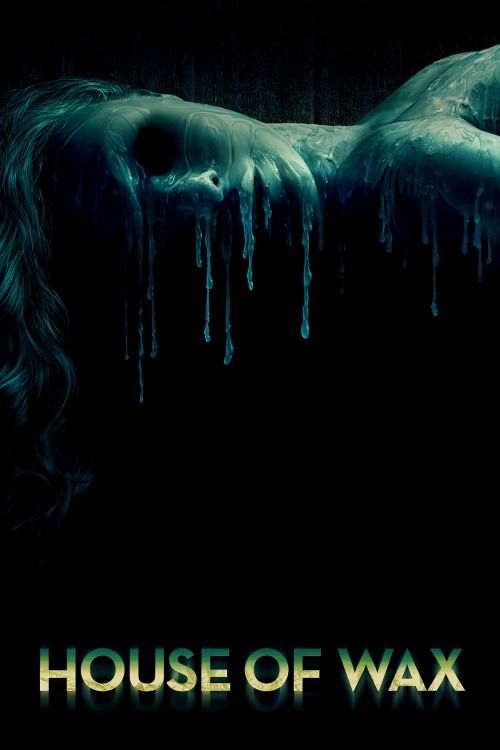 Ngôi Nhà Sáp (House Of Wax) Ngôi Nhà Sáp (House Of Wax) vietsub