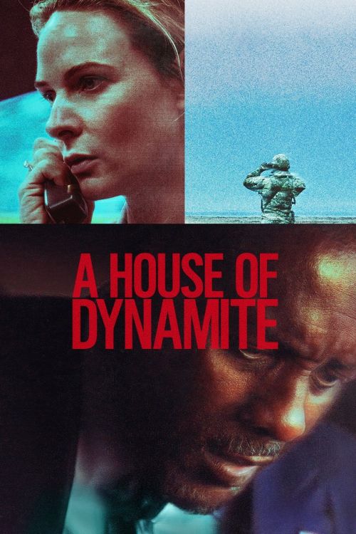 Ngôi Nhà Thuốc Nổ (A House Of Dynamite) vietsub
