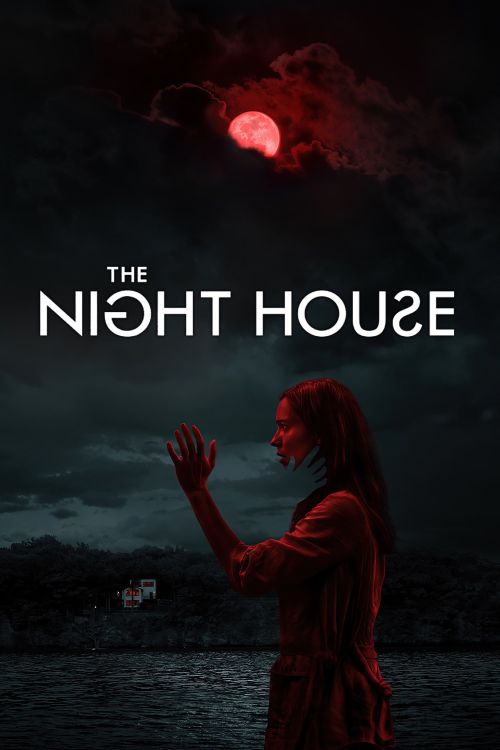 Ngôi Nhà Về Đêm (The Night House) Ngôi Nhà Về Đêm (The Night House) vietsub