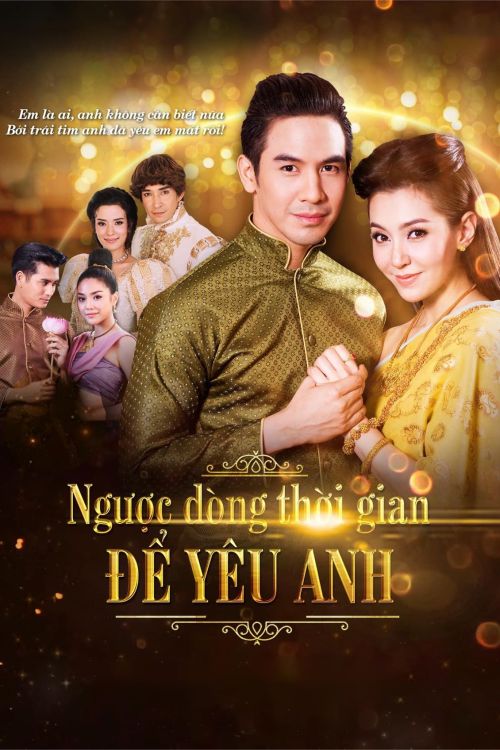 Ngược Dòng Thời Gian Để Yêu Anh (Love Destiny) vietsub