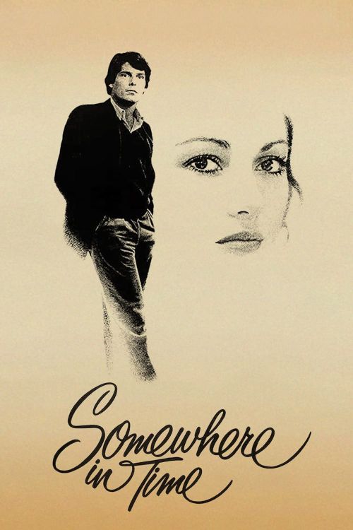 Ngược Dòng Thời Gian (Somewhere in Time) Ngược Dòng Thời Gian (Somewhere in Time) vietsub