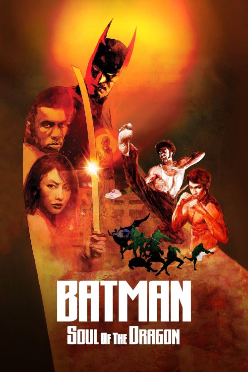 Người Dơi: Linh Hồn Của Rồng (Batman: Soul of the Dragon) Người Dơi: Linh Hồn Của Rồng (Batman: Soul of the Dragon) vietsub