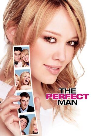 Người Hoàn Hảo Cho Mẹ (The Perfect Man) Người Hoàn Hảo Cho Mẹ (The Perfect Man) vietsub