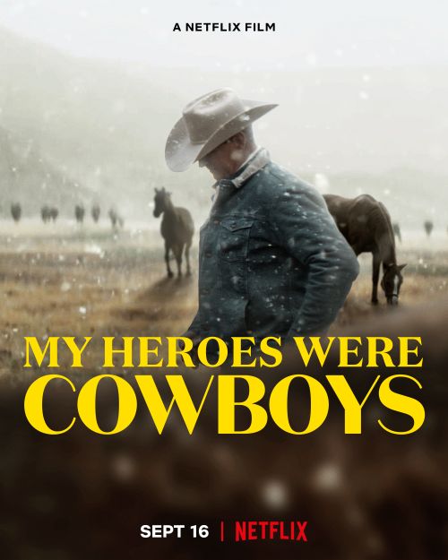 Người Hùng Cao Bồi Của Tôi (My Heroes Were Cowboys) Người Hùng Cao Bồi Của Tôi (My Heroes Were Cowboys) vietsub