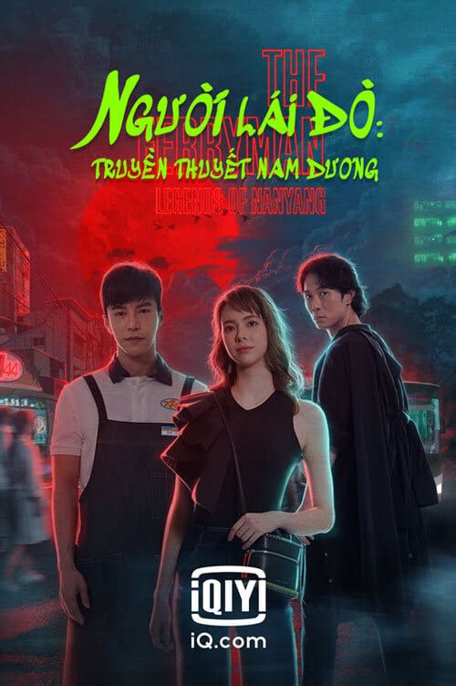 Người Lái Đò: Truyền Thuyết Nam Dương (The Ferryman: Legends of Nanyang) vietsub
