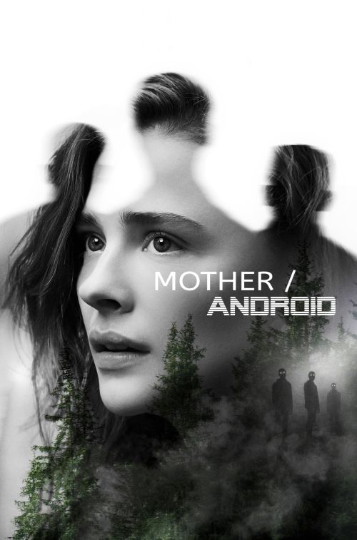 Mother/Android Mother/Android vietsub