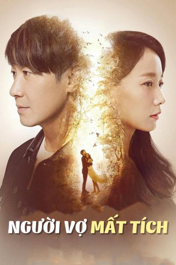 Người Vợ Mất Tích (The Secret) Người Vợ Mất Tích (The Secret) vietsub