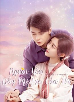 Người Yêu Đầy Mị Lực Của Tôi (My Lover Is A Mystery) Người Yêu Đầy Mị Lực Của Tôi (My Lover Is A Mystery) vietsub