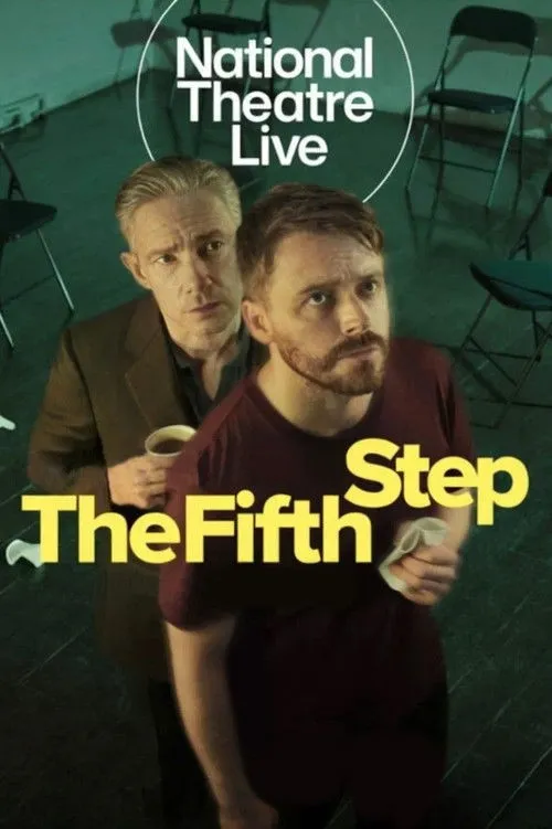 Nhà Hát Quốc Gia Trực Tiếp: Bước Thứ Năm (National Theatre Live: The Fifth Step) vietsub
