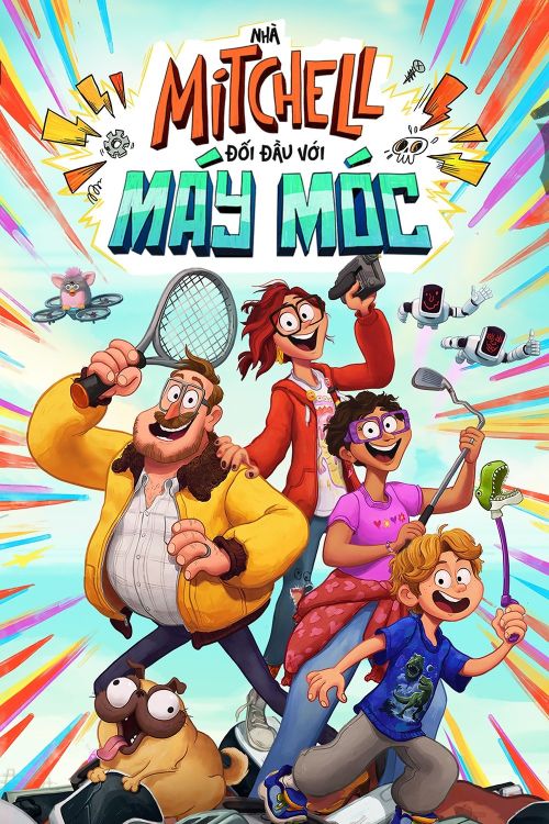 Nhà Mitchell Đối Đầu Với Máy Móc (The Mitchells vs. the Machines) vietsub