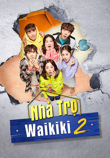 Nhà Trọ Waikiki 2 (Eulachacha Waikiki 2) vietsub