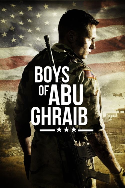 Nhà Tù Abu Ghraib (Boys of Abu Ghraib) Nhà Tù Abu Ghraib (Boys of Abu Ghraib) vietsub