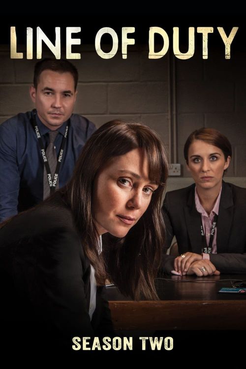 Nhiệm Vụ Khó Khăn (Phần 2) (Line Of Duty (Season 2)) vietsub