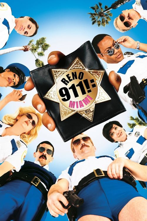 Nhiệm Vụ Nguy Hiểm (Reno 911!: Miami) Nhiệm Vụ Nguy Hiểm (Reno 911!: Miami) vietsub