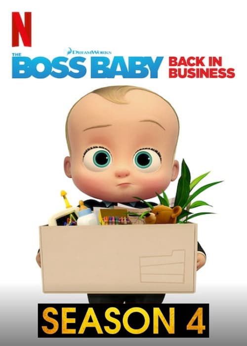 Nhóc trùm: Đi làm lại (Phần 4) (The Boss Baby: Back in Business (Season 4)) vietsub