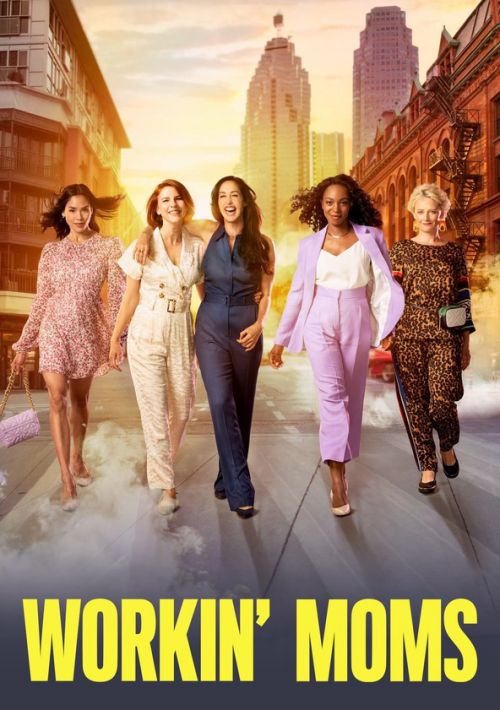 Những Bà Mẹ Siêu Nhân (Phần 6) (Workin' Moms (Season 6)) Những Bà Mẹ Siêu Nhân (Phần 6) (Workin' Moms (Season 6)) vietsub